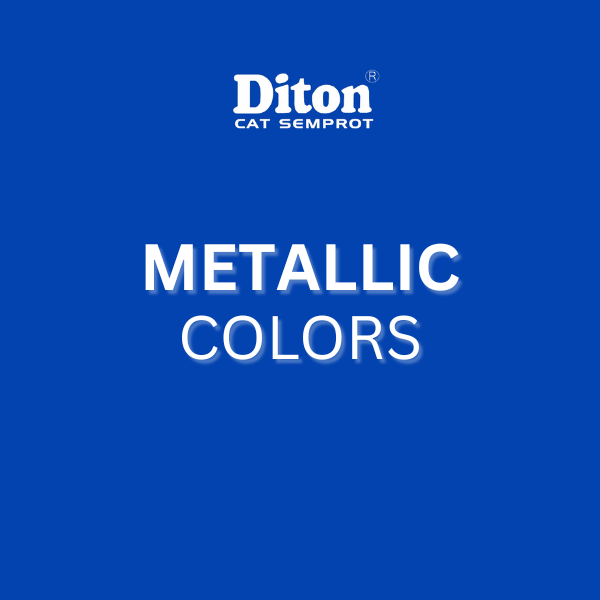 DITON - METALLIC COLORS